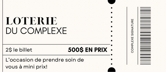 Billet Loterie du Complexe